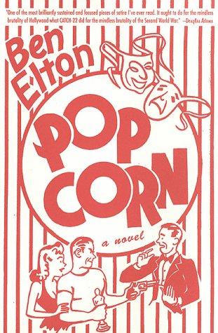 Ben Elton: Popcorn (Paperback, 1998, St. Martin's Griffin)