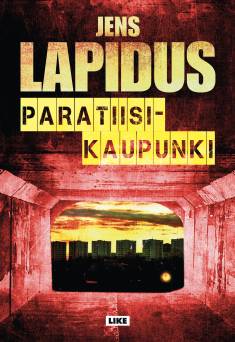 Jens Lapidus: Paratiisikaupunki (AudiobookFormat, Finnish language, 2021, Celia)