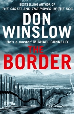 Don Winslow: The border (Hardcover, 2019, HarperCollinsPublishers)