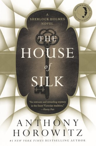 Anthony Horowitz: The House Of Silk (Hardcover, 2012, Turtleback)