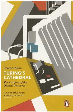 George Dyson: Turing's Cathedral