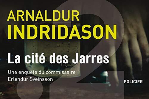 Arnaldur Indriðason: La cité des Jarres (French language, 2011)