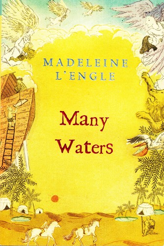 Madeleine L'Engle: Many waters (Paperback, 1986, Farrar, Straus, Giroux)