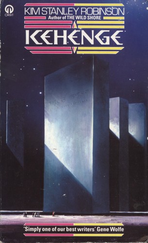 Kim Stanley Robinson: Icehenge (1985, Futura)