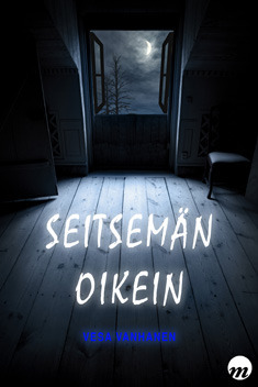 Vesa Vanhanen: Seitsemän oikein (Hardcover, Finnish language, 2013, Myllylahti Oy)