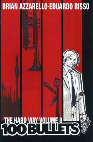 Brian Azzarello, Eduardo Risso: 100 Bullets (Paperback, Titan Books Ltd)