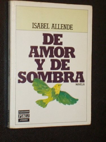 Isabel Allende: De Amor Y De Sombra (Paperback, Editorial Sudamericana)