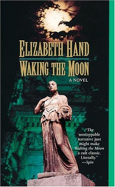 Elizabeth Hand: Waking the Moon (Paperback, 1996, Eos)