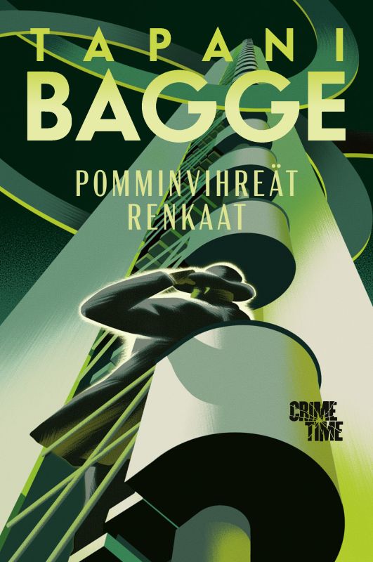 Tapani Bagge: Pomminvihreät renkaat (Hardcover, Finnish language, 2023, Crime Time)