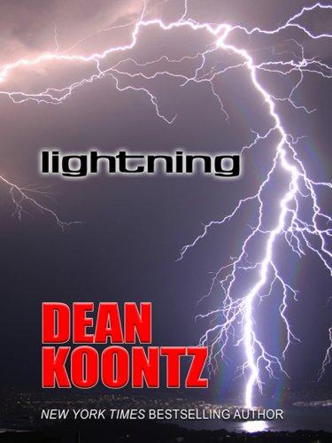 Dean Koontz: Lightning (Hardcover, 2007, Thorndike Press)