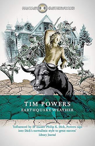 Tim Powers: Earthquake weather (2015)