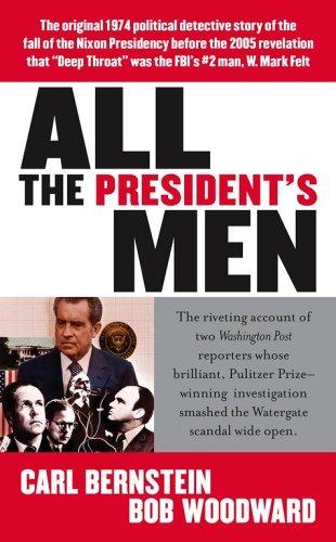 Carl Bernstein, Bob Woodward: All the President's Men (Paperback, Pocket)
