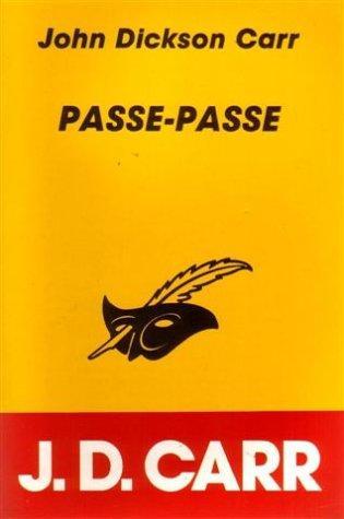 John Dickson Carr: Passe-passe (French language, 1989, Editions du Masque)