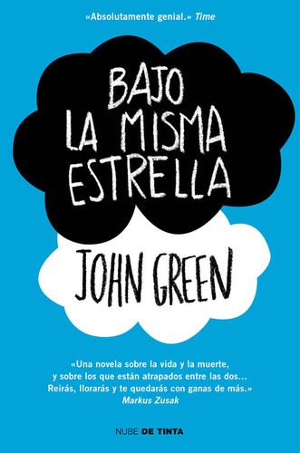 John Green, Catherine Gibert, John Green, Laia Font Mateu, Katarina Düringer: Bajo la misma estrella - 1. ed. (2013, Random House Mondadori)