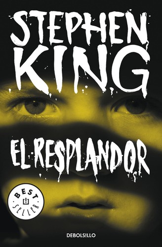 Stephen King: El Resplandor (Spanish language, 1977, Debolsillo)