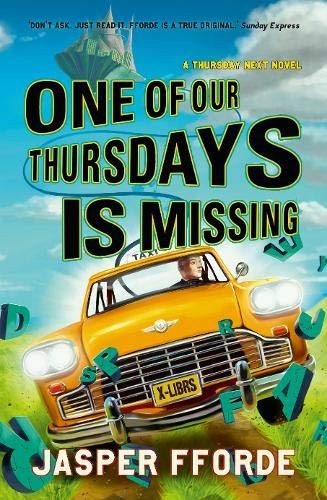 Jasper Fforde: One of Our Thursdays is Missing (Paperback, Hodder & Stoughton)