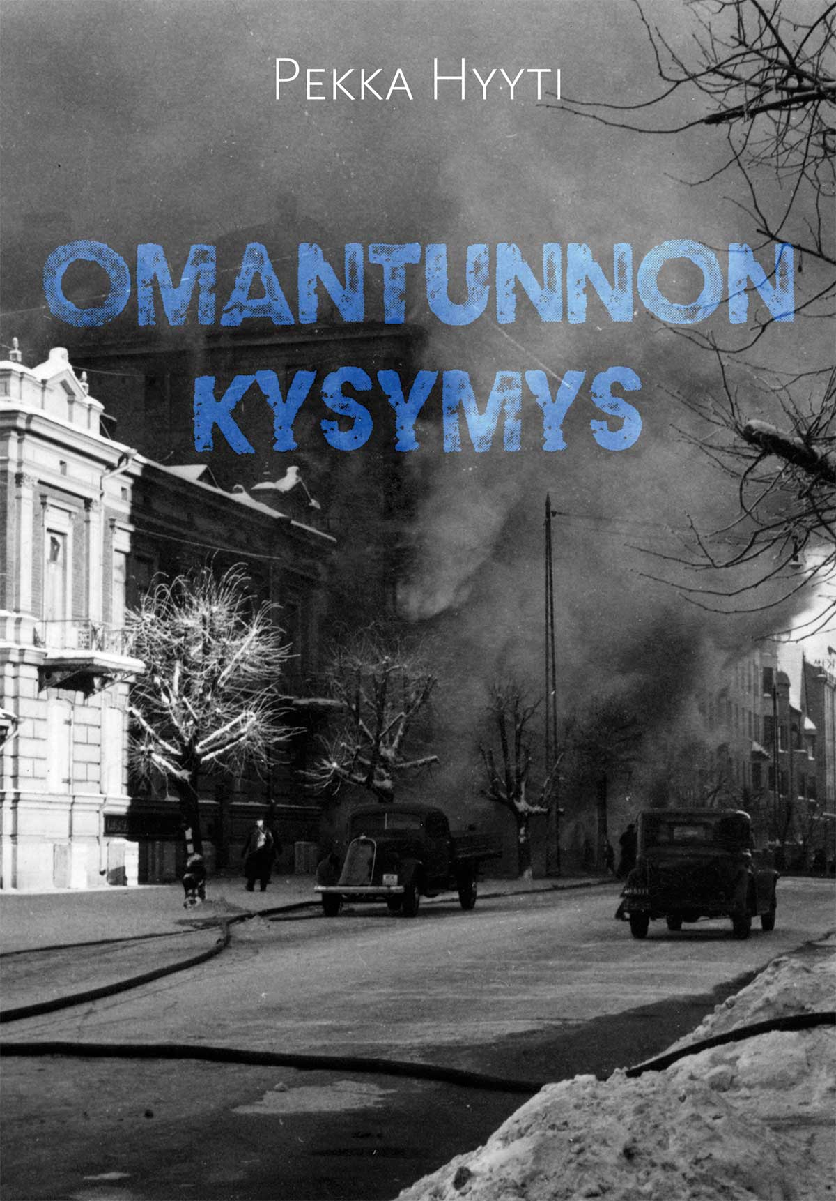 Pekka Hyyti: Omantunnon kysymys (Hardcover, Finnish language, 2022, Myllylahti Oy)