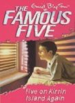 Enid Blyton: Five on Kirrin Island Again (Paperback, 2004, Hodder & Stoughton)