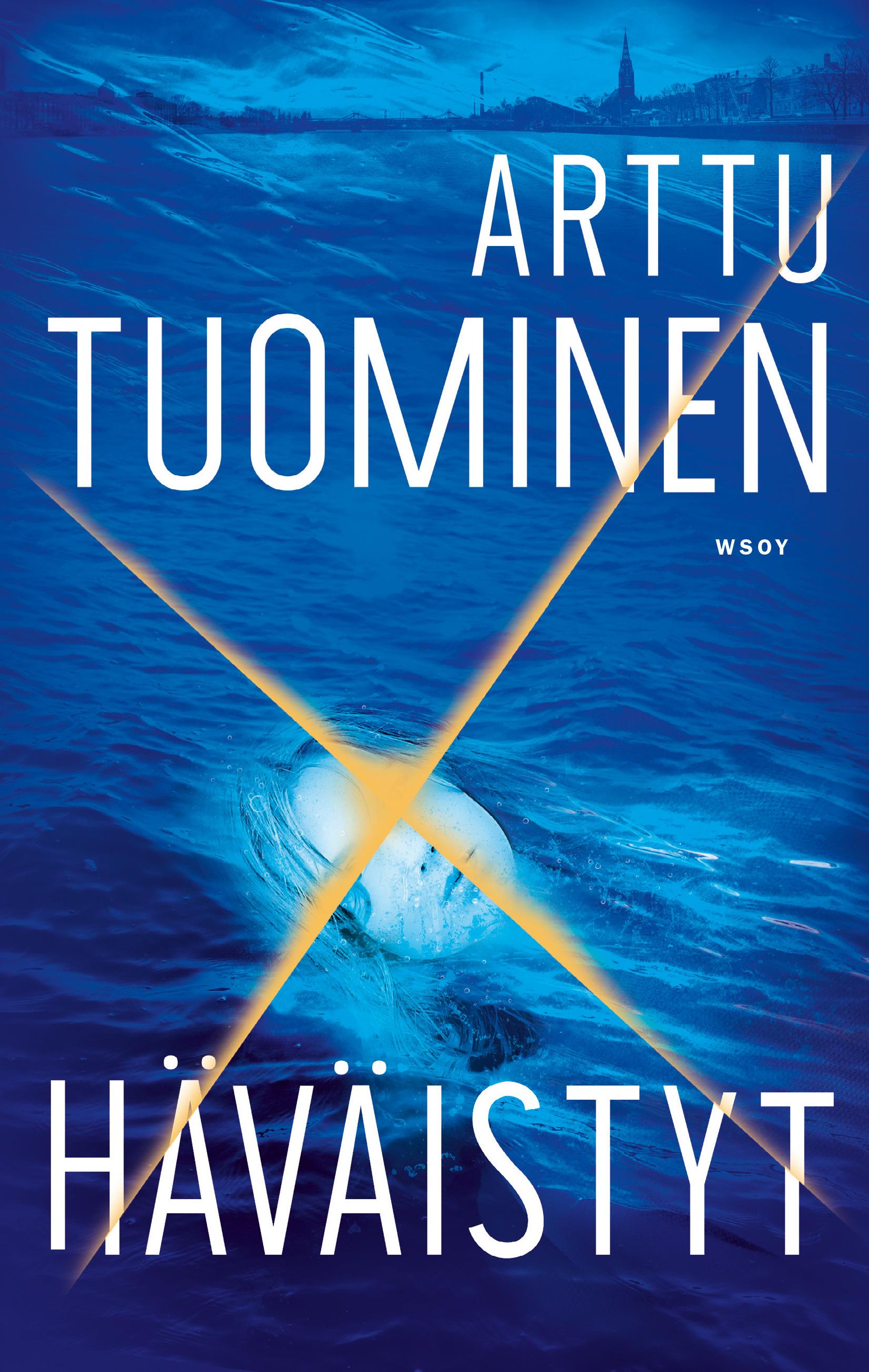 Arttu Tuominen: Häväistyt (Hardcover, Finnish language, 2022, WSOY)