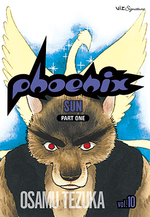 Osamu Tezuka: Phoenix, Vol. 10 (2007, Viz Media)