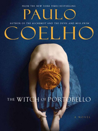 Paulo Coelho: The Witch of Portobello (EBook, 2007, HarperCollins)