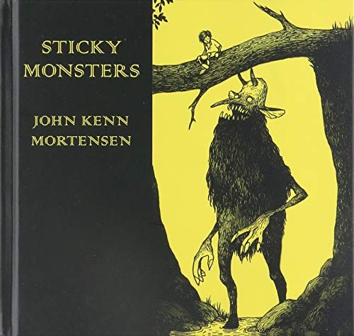 John Kenn Mortensen: Sticky Monsters (Hardcover, Random House UK)