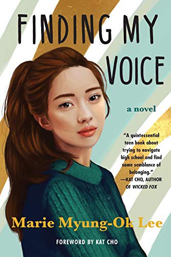 Marie Myung-Ok Lee: Finding My Voice (Paperback, Soho Teen)