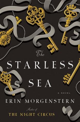 Erin Morgenstern: The Starless Sea (Hardcover, 2019, Doubleday)