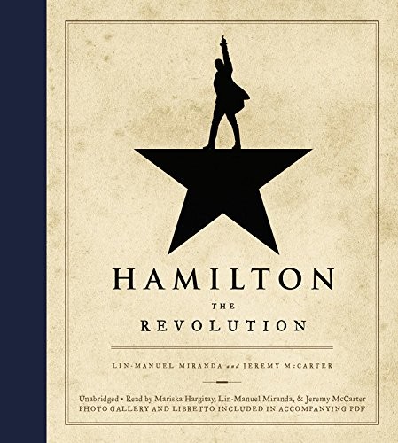 Lin-Manuel Miranda, Jeremy McCarter: Hamilton (AudiobookFormat, 2016, Grand Central Publishing)