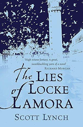 Scott Lynch: The Lies of Locke Lamora (2006)