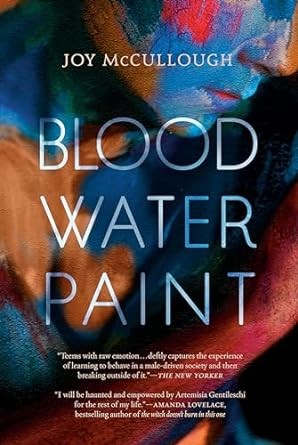 Joy McCullough: Blood water paint (2018, Dutton)