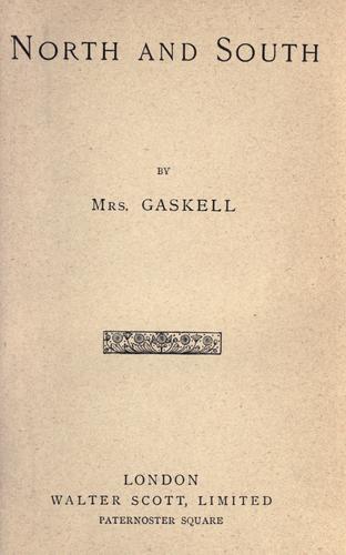 Elizabeth Cleghorn Gaskell: North & South. (1898, Scott)