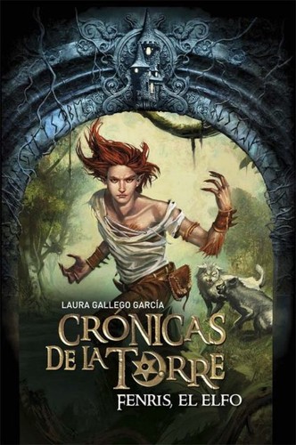Laura Gallego García, Laura Gallego García: Crónicas de la torre (2010, SM, EDICIONES SM)