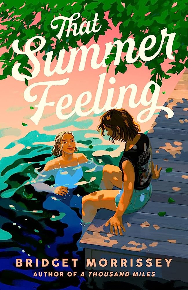 Bridget Morrissey: That Summer Feeling (2023, Penguin Books, Limited)