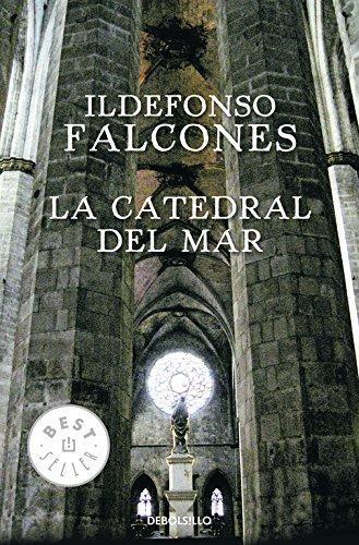 Ildefonso Falcones: La catedral del mar (Spanish language)