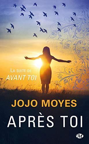 Jojo Moyes: Après toi (French language, 2017, Milady)