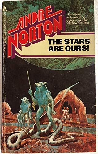 Andre Norton: The Stars Are Ours (Paperback, 1983, Ace)