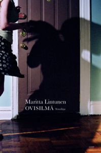 Maritta Lintunen: Ovisilmä : novelleja (Finnish language, 2006)