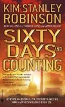 Kim Stanley Robinson: Sixty Days and Counting (Paperback, 2007, Bantam)