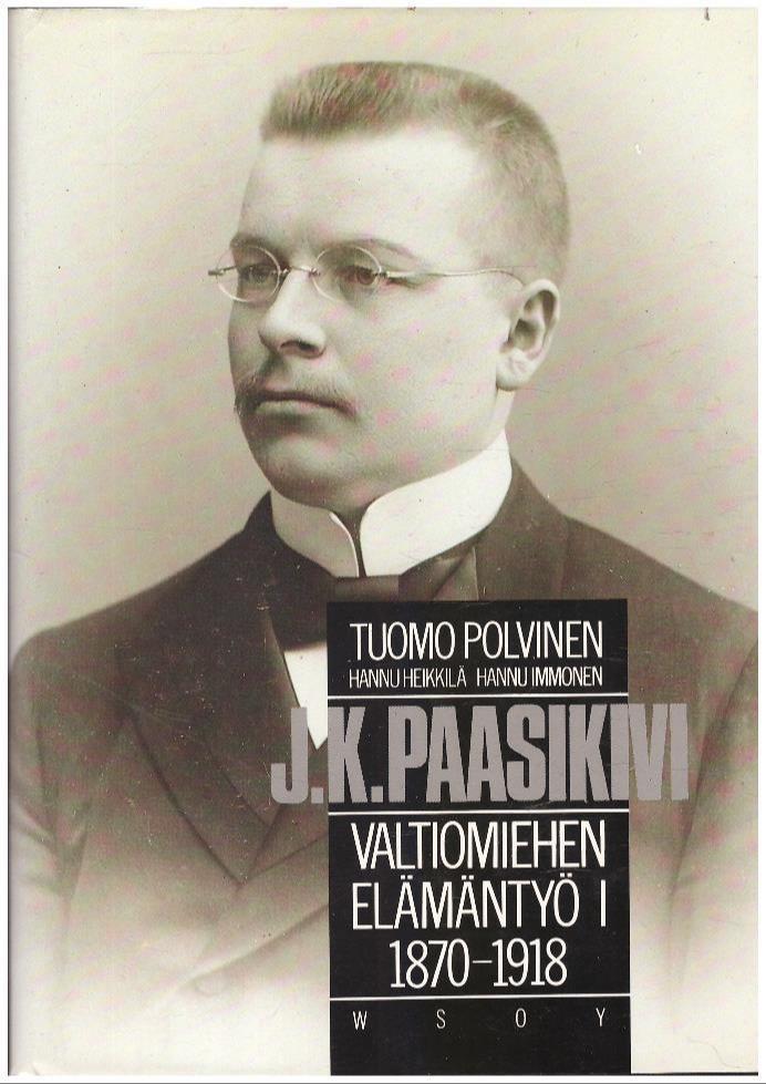J. K. Paasikivi (Hardcover, Finnish language, 1989, WSOY)