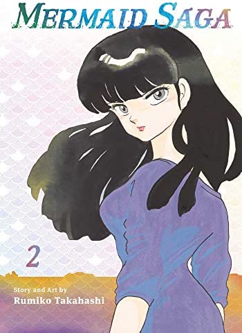 Rumiko Takahashi: Mermaid Saga Collector's Edition, Vol. 2 (2021, Viz Media)