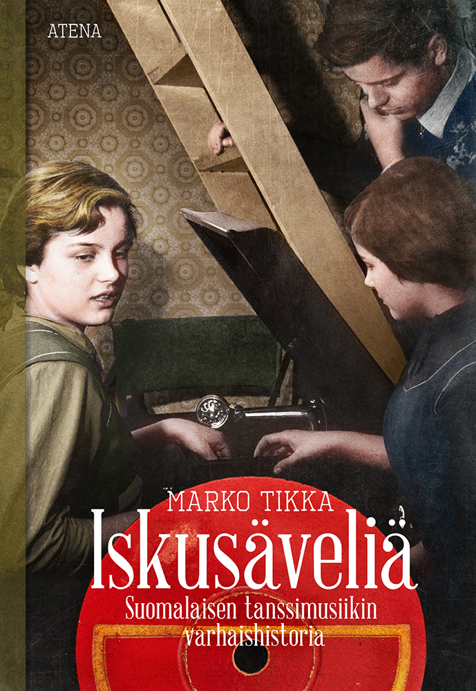 Marko Tikka: Iskusäveliä (Hardcover, Finnish language, 2022, Atena)