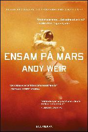 John-Henri Holmberg, Andy Weir: Ensam på Mars (Hardcover, Swedish language, 2015, Bookmark)