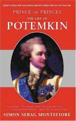 Simon Sebag Montefiore: PRINCE OF PRINCES (Paperback, 2001, WEIDENFELD NICHOLSON HISTORY)
