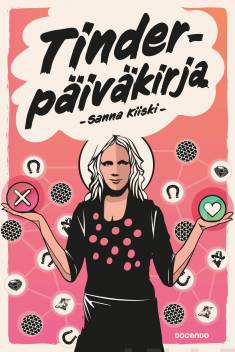 Sanna Kiiski: Tinder-päiväkirja (Hardcover, Finnish language, 2020, Docendo)