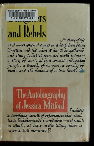 Jessica Mitford: Daughters and rebels (1960, Houghton Mifflin)