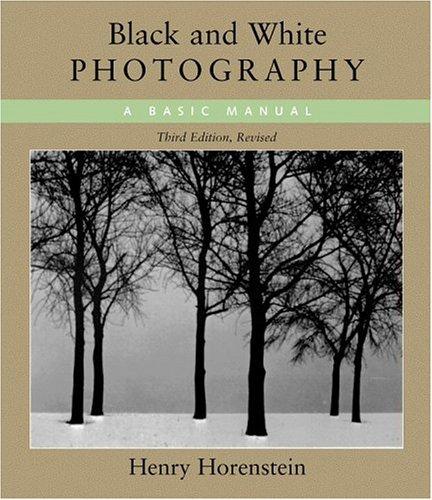 Henry Horenstein: Black & white photography (2005, Little, Brown)