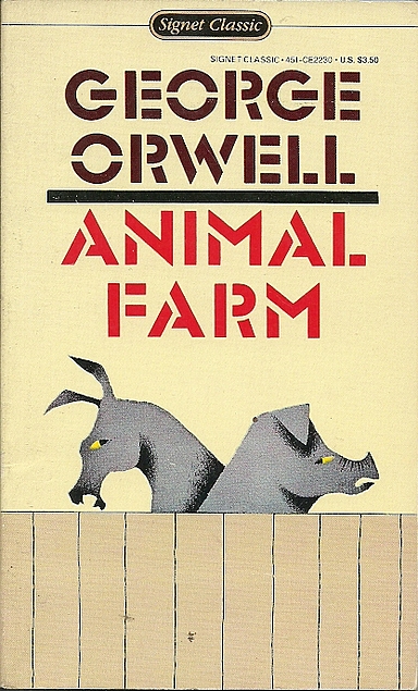 George Orwell: Animal Farm (Paperback, 1986, Signet Classics)