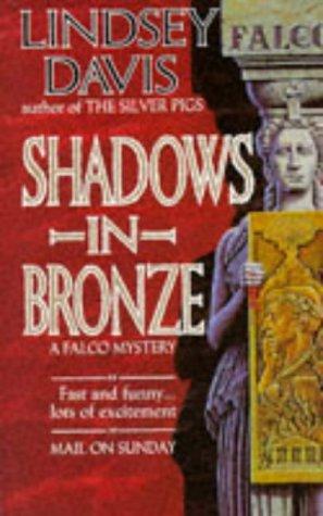 Lindsey Davis: Shadows in bronze. (Paperback, 1991, Pan Books)