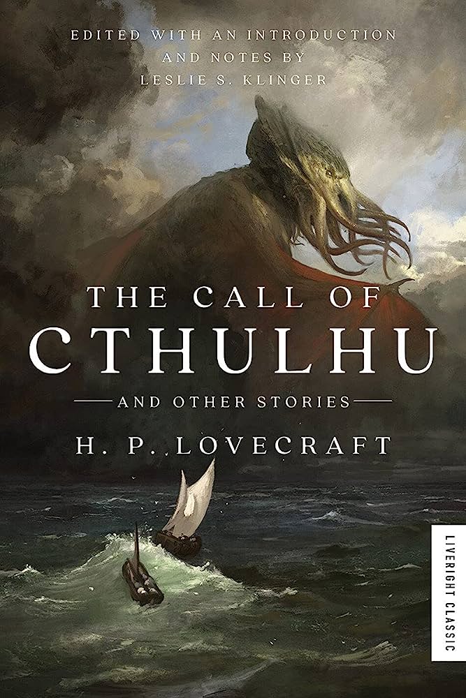 H. P. Lovecraft, Leslie S. Klinger: Call of Cthulhu (2022, Liveright Publishing Corporation)